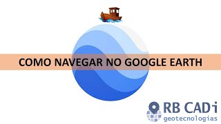 Como navegar no Google Earth [upl. by Soisinoid]