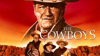 Official Trailer  THE COWBOYS 1972 John Wayne Roscoe Lee Browne Bruce Dern Mark Rydell [upl. by Moorefield401]