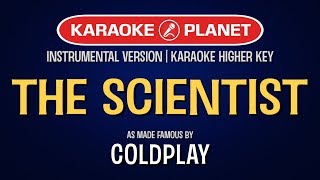 Coldplay  The Scientist  Karaoke Higher Key [upl. by Lesko]