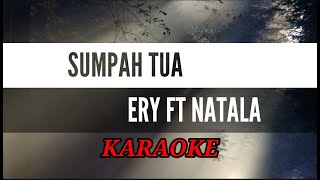 Sumpah tuaKaraoke version [upl. by Yadsnil]