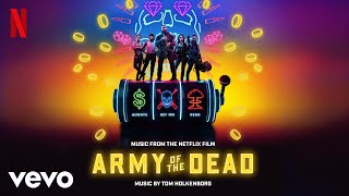 Viva Las Vegas  Army of the Dead Music From the Netflix Film [upl. by Nahej254]