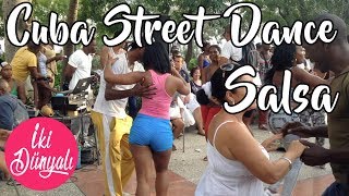 Küba Sokaklarında Hayat  Cuba Street Dance  İki Dünyalı Seyahat Videosu [upl. by Hilten]