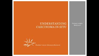 Understanding Bladder Cancer Carcinoma InSitu CIS [upl. by Earesed]