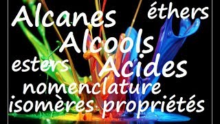 Alcanes alcools acides isomères [upl. by Rratsal]