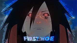 『 First Woe 』 Madara「AmvEdit」 Free Project [upl. by Thagard30]