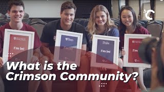 What is the Crimson Community [upl. by Tandie]