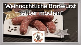 Bratwurst selber machen  Wurstrezept  The BBQ Bear [upl. by Ramos]