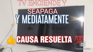 TV LG ENCIENDE Y SEAPAGA FALLA RESUELTA Y MUY FACIL Y SEGURA DIAGNÓSTICO Y SOLUCIÓN [upl. by Estis57]