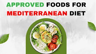 List of Approved Foods For Mediterranean Diet [upl. by Vaughn]