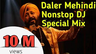 Daler Mehndi Nonstop Special Dj Mix  Dj Rb Mix Present  Dj SuperMix  2019 [upl. by Samuella874]