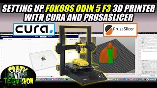 Setting up FOKOOS Odin 5 F3 3d printer with Cura and Prusaslicer [upl. by Huskamp501]