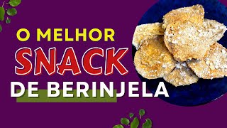 BERINJELA CROCANTE  FAÇA NA AIR FRYER  O melhor snacks [upl. by Demp853]