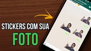 Como Fazer Figurinhas WhatsApp com sua Foto [upl. by Airotel621]