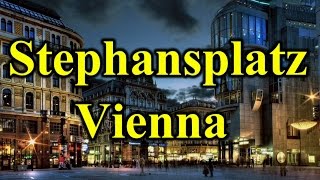 Travel to Stephansplatz  Vienna Austria [upl. by Longan181]