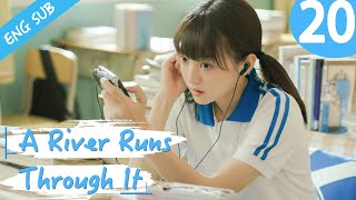 Eng Sub A River Runs Through It 20 Richards Wang Hu Yixuan  上游 [upl. by Aymik864]