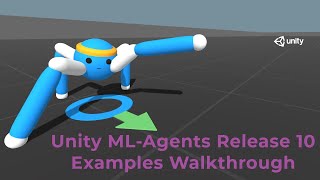 Unity MLAgents Release 10 Examples Walkthrough [upl. by Ainer769]