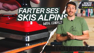 FARTER SES SKIS ALPINS SOIMÊME   Tutos Snowleader 🔍 [upl. by Ingham507]