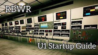 RBWR U1 Startup Guide Roblox [upl. by Nigen314]