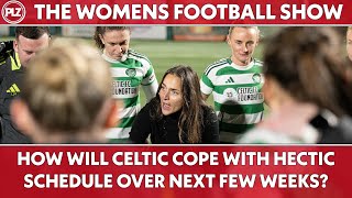 Celtics HECTIC Schedule Can They Handle the Pressure  The Womens Football Show [upl. by Aztirak]