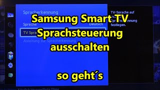 Samsung Smart TV Sprachsteuerung ausschalten Anleitung auf deutsch so gehts [upl. by Josefa101]