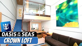 Oasis of the Seas  Crown Loft Suite Tour amp Review 4K  Royal Caribbean Cruise [upl. by Eissak]