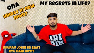 QnA  Hriday ki new mom kon hogi Sourav joshi se baat kyu nahi krta ab My regrets in life [upl. by Aniez]