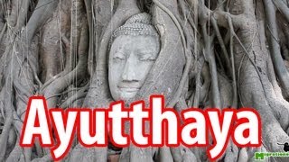 Ayutthaya  Video Guide of Thailands Ancient Capital City [upl. by Emanuele]