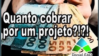 Quanto cobrar por um projeto [upl. by Toth]