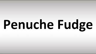 How to Pronounce Penuche Fudge [upl. by Vivica]