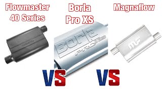 Flowmaster vs Borla vs Magnaflow on SBC [upl. by Archibold]