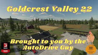 Farming Simulator 22  Goldcrest Valley 22 AutoDrive Updated 07062023 [upl. by Donnell]