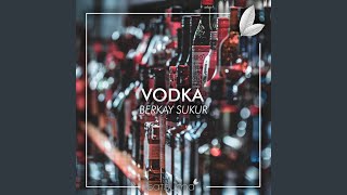 Vodka [upl. by Leur]