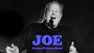 JOE Joe Cocker Tribute Band [upl. by Benoite948]