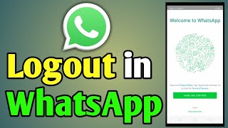 How to Logout in WhatsApp [upl. by Euqinor616]