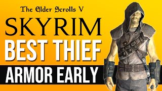 BEST Thief Armor in Skyrim at LEVEL ONE [upl. by Meehan306]