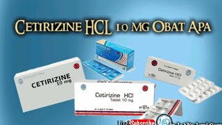 Cetirizine HCL 10 mg Obat Apa [upl. by Warfeld]