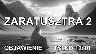 ZARATUSZTRA 2  Archaiczny Język  Boskie Objawienie Historia Perskiego Kapłana i Proroka  Bóg [upl. by Cade584]