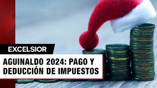 Aguinaldo 2024 ¿debes pagar impuestos al SAT [upl. by Cyndi913]