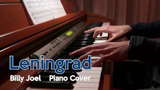 Leningrad  Billy Joel  Piano Cover [upl. by Cloe]