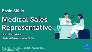 Medical Sales Representative Basic Skills for Beginners [upl. by Selfridge]