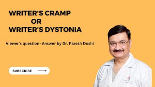 Writers Dystonia Treatment Insights Dr Paresh Doshi on Deep Brain Stimulation Surgery [upl. by Stier]