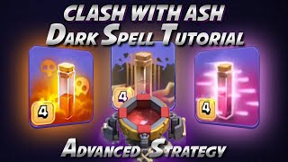 Clash Of Clans  Advanced Dark Spell Guide and Implementation [upl. by Tenn253]