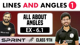 Lines And Angles 01  All about Angles  Ex 61  Class 9  NCERT  Sprint [upl. by Elnore]