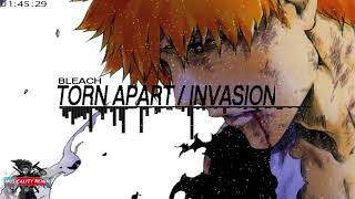 Bleach Trap Remix  Torn Apart  Invasion  Musicality Remix [upl. by Alaehcim310]