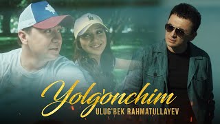 Ulugbek Rahmatullayev  Yolgonchim… Official Music Video [upl. by Berkman769]