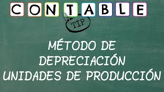 METODO DE DEPRECIACION UNIDADES DE PRODUCCION [upl. by Piotr681]