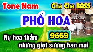 Karaoke PHỐ HOA Tone Nam  Cha Cha Cha Band Nhạc Hoa Lời Việt Nhạc sống KLA 9669 [upl. by Dyob]