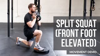 Split Squat Front Foot Elevated Movement Demo [upl. by Odab]