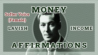 528hz LAVISH INCOME Softer Female Voice Neville Goddard  Dr Millikan Money Affirmations 8 Hours [upl. by Anifares]