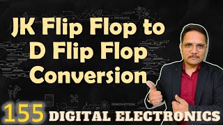 JK Flip Flop to D Flip Flop Conversion Designing Steps and Circuit [upl. by Minnnie]